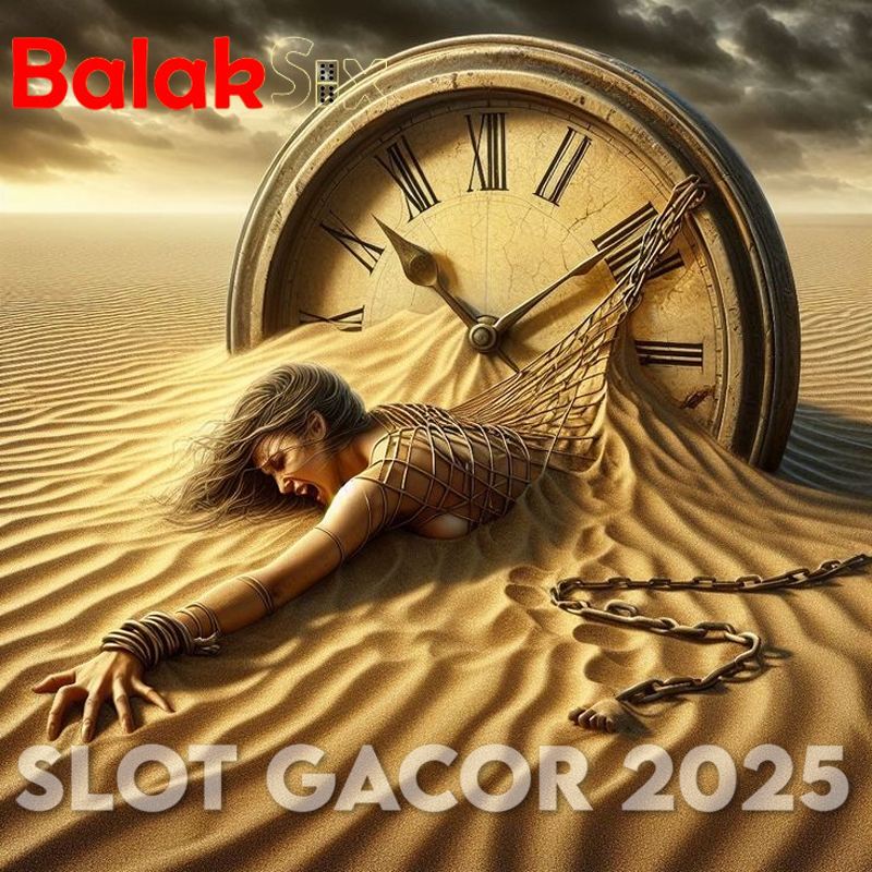 BALAKSIX : Link Daftar Situs Slot Gacor 2025 Terpercaya Gampang JP Hari Ini